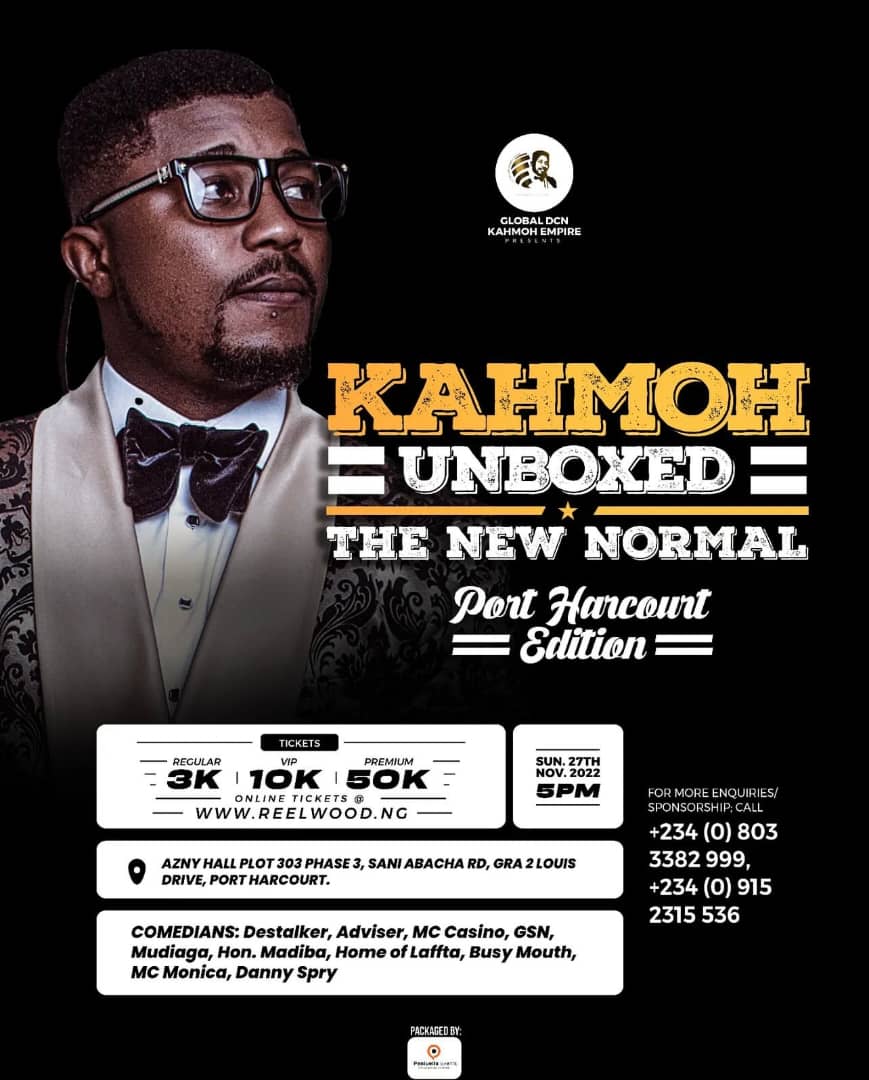 Kahmoh Unboxed Port Harcourt 2022